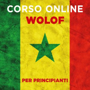WOLOF - iscrizione al corso online di lingua e cultura