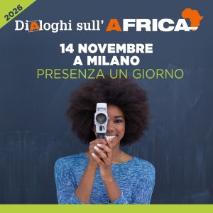 Dialoghi sull'Africa 2026 - Presenza 1 giorno